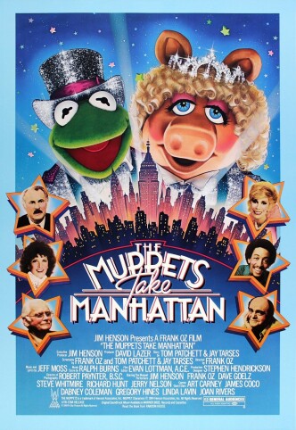 Маппеты на Манхэттене / The Muppets Take Manhattan (1984): постер